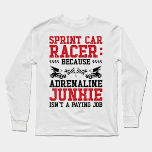 Sprint Car Dirt Track Racing Long Sleeve T-Shirt